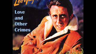 Lee Hazlewood - Love and other crimes (full album)