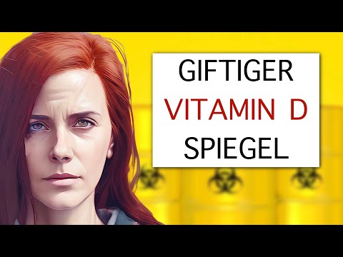 VITAMIN D Spiegel im TOXISCHEN Bereich: Was nun? 😱