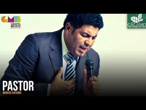 Marcos Antonio - Pastor (Cálamo Distribuições)
