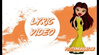 Bratz - All about you. Lyric video♥
