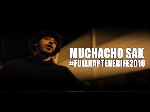 MUCHACHO SAK - MEJORES MOMENTOS (2016) // #FullRapTenerife2016