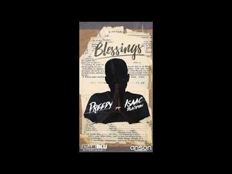 Preedy x Isaac Blackman - Blessings