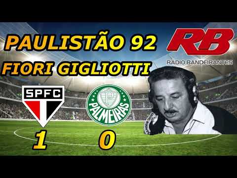 São Paulo 1 x 0 Palmeiras Paulistão 92 Narração Fiori Gigliotti
