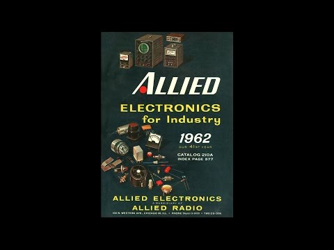 1962 Allied Electronics - Electronics for Industry Catalog #201A