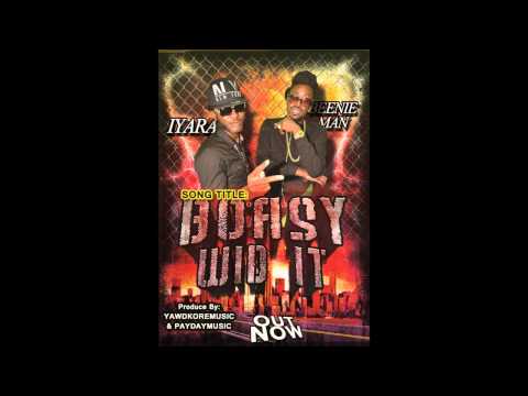 Beenie Man & Iyara - Boasy Wid It - July 2015