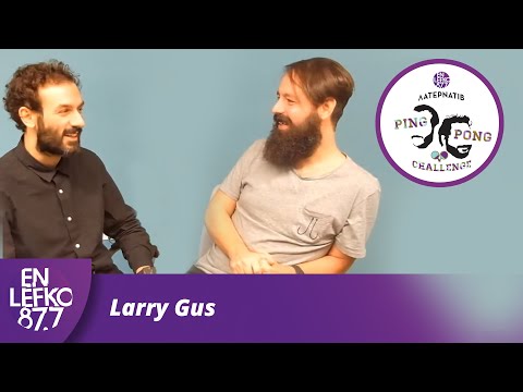 Larry Gus - The Ping Pong Challenge | En Lefko 87.7