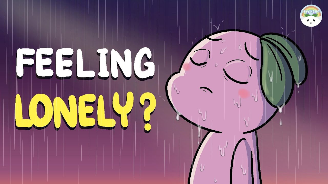 If You Feel LONELY, Watch this!
