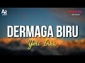 Dermaga Biru Yeni Inka LIRIK