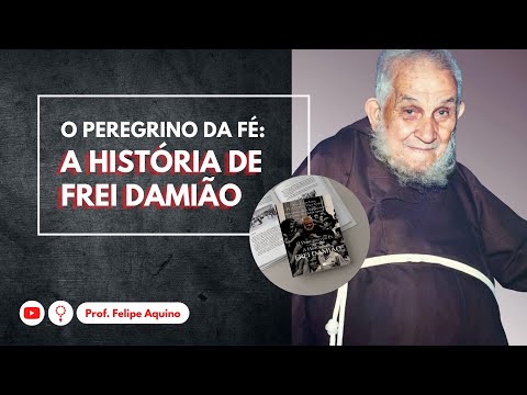 O Peregrino da Fé: A História de Frei Damião