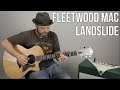 How To Play Landslide By Fleetwood Mac On Guitar Acoustic Fingerstyle Lesson
