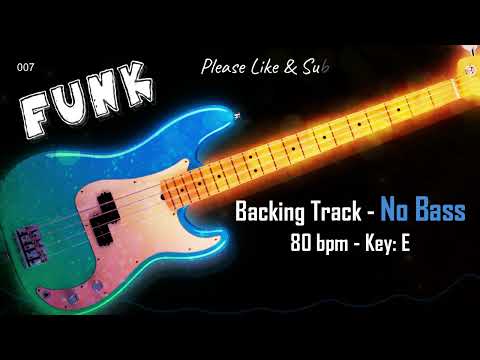 Funk Backing Track - No Bass - Backing track for bass. 80 bpm.