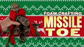 Foam Crafting Missile Toe