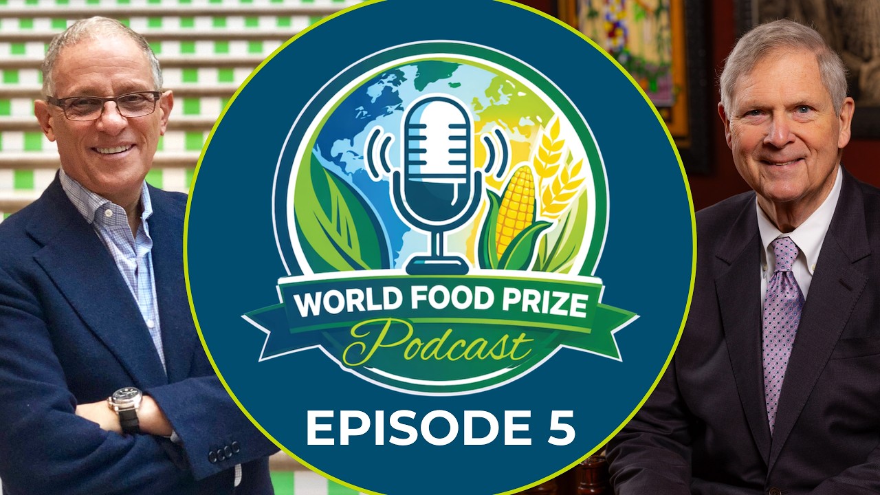 World Food prize Podcast: Fred P. Hochberg, Board Chair, Meridian Intern. Center Board of Trustees