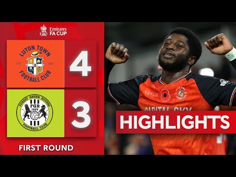 Cup Classic At Kenilworth Road | Luton Town 4-3 Forest Green Rovers | Emirates FA Cup 2025-26