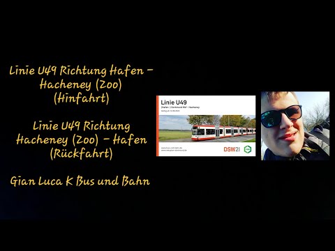 Linie U49 Richtung Hafen - Hacheney (Zoo) | (Hin/Rückfahrt) | Gian Luca K Bus und Bahn