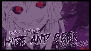 HIDE AND SEEK (Rap Cover Español) | Kinox ft Miree