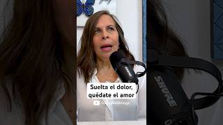 Suelta el dolor, quédate el amor 🦋 #duelo #podcast #tanatologia #terapia #saludmental #perdida