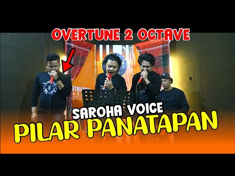 ini yang di tunggu!! PILAR PANATAPAN VERSI SAROHA VOICE