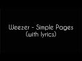 Weezer - Simple Pages (with lyrics)