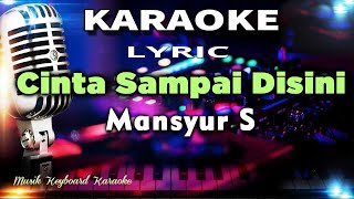 Download lagu Cinta Sai Disini Karaoke Tanpa Vokal... mp3