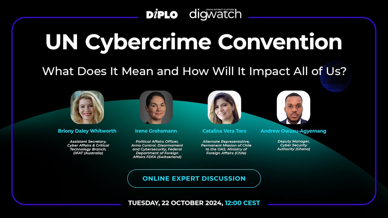 UN Cybercrime Convention: What does it mean and how will it impact all of us?