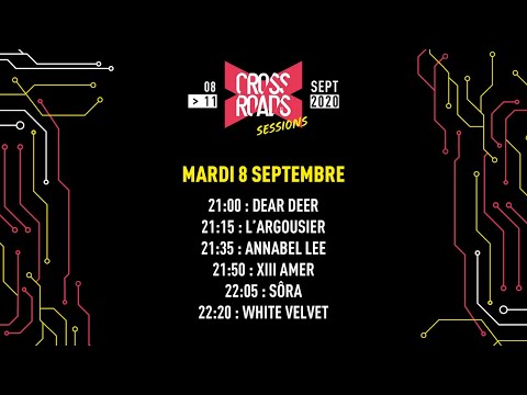 Crossroads Sessions 2020 - jour 1