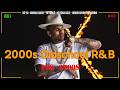 2000 S R B And Hip Hop Mix Best Of Old School R B 90s 2000s Music Playlist Throwback R B Mix