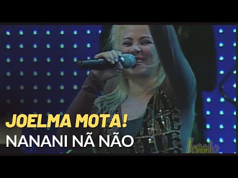 Banda da Loirinha - Nanani Nã Não - DVD Ao Vivo Em Imperatriz | Joelma Mota