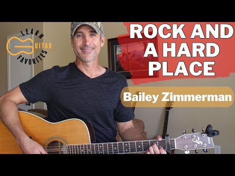 Rock And A Hard Place - Bailey Zimmerman | Guitar Tutorial