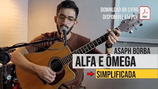 Alfa e Ômega - Simplificado no violão - Asaph Borba