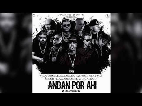 Revol - Andan Por Ahi (Versión Original) (Ft. Wisin, Alexio, Farruko, Cosculluela & Más)