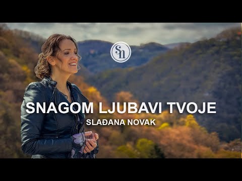 SNAGOM LJUBAVI TVOJE  | cover by Slađana Novak