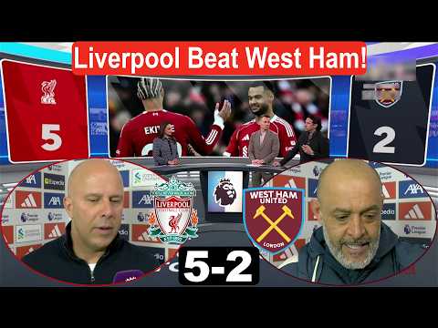 Liverpool vs West Ham 5-2 |  Efficient Liverpool; Entertaining Game: Post Match Analysis.