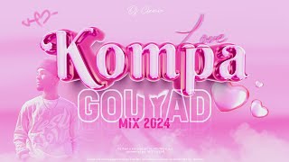 Download lagu DJ CLEMSO - Kompa Gouyad LOVE Mix 2024 mp3