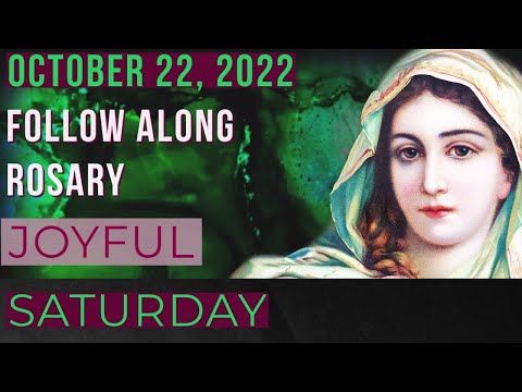 WATCH - FOLLOW ALONG VISUAL ROSARY for SATURDAY, October 22, 2022 - GRACE UNDER PRESSURE -