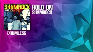 Hold On - Shamrock (Drumless)