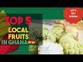 Top 5 Indigenous Fruits In Ghana Opulent Dietitian Ghana Fruits Indigenous Africa