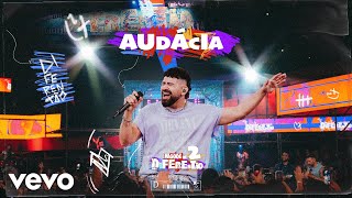 Dilsinho - Audácia (Ao Vivo)