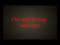 Still loving you - Scorpions ( original ) lyrics 