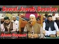 Sawal Jawab Session By Moulana Shaikh Makki Al Hijazi Sahab Islamic Bayan