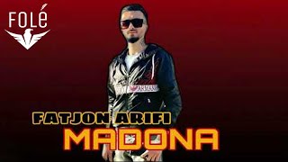 Fatjon Arifi - Madona