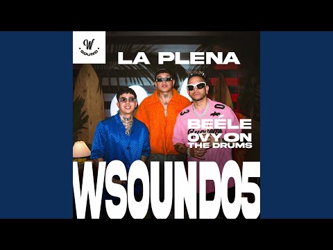 La Plena (W Sound 05)