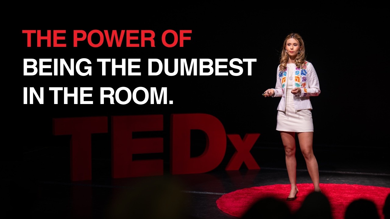 The Power of Being the Dumbest in the Room | Catherine Marie Mellett Felix | TEDxPrincetonU
