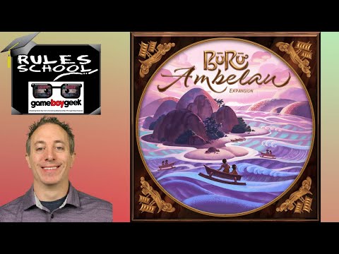 How to Play Buru: Ambelau (Rules School) with the Game Boy Geek