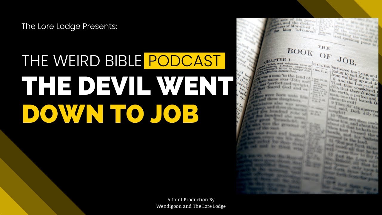 Devil Went Down to Edom | The Weird Bible Podcast: Episode 5