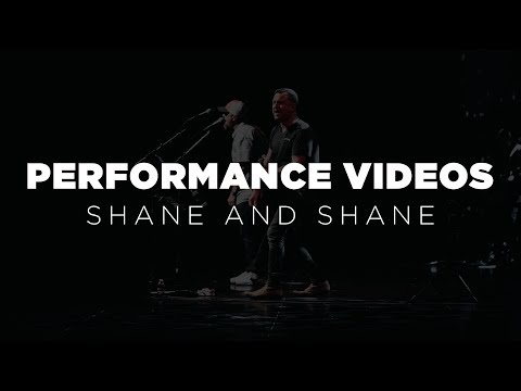 Shane & Shane: The One You Need