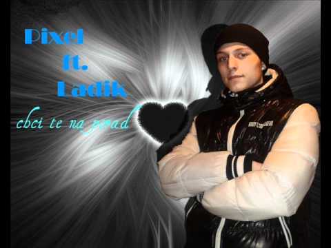 pixel ft.ladik-chci te na porad
