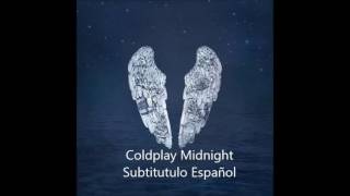Coldplay Midnight Subtítulo Español