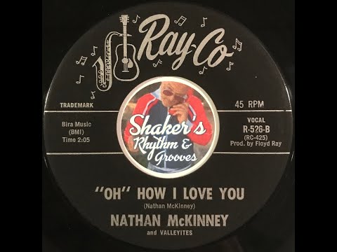 Nathan McKinney And Valleyites ""Oh" How I Love You" from 1964 on RAY-CO #R-526
