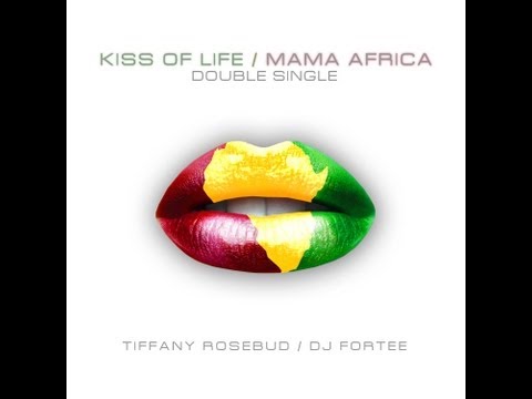 Kiss of Life & Mama Africa 